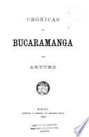 Crónicas de Bucaramanga