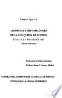 Cronistas e historiadores de la conquista de México