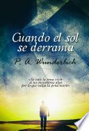 Cuando el Sol se Derrama