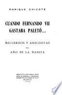 Cuando Fernando VII gastaba paletó ...