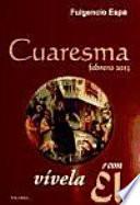 Cuaresma 2013, vívela con Él