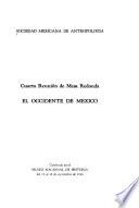 Cuarta reunión de mesa redonda: Del occidente de México