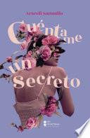 Cuéntame un secreto