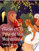 Cuento de Alicia en el País de las Maravillas