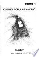 Cuento popular andino: Bolivia, Ecuador, Panama, Peru