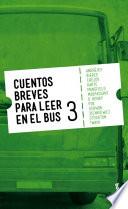 Cuentos breves para leer en el bus 3