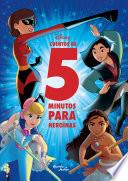 Cuentos de 5 minutos para heroínas