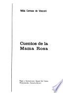Cuentos de la Mama Rosa