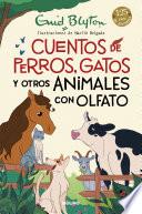 Cuentos de perros, gatos y otros animales con olfato