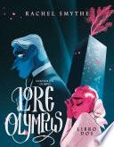 Cuentos Del Olimpo / Lore Olympus: Volume Two