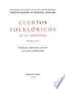 Cuentos folklóricos de la Argentina, primera serie