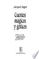 Cuentos mágicos y góticos