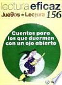 Cuentos para los que duermen con un ojo abierto Juego de Lectura