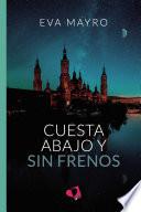 Cuesta abajo y sin frenos
