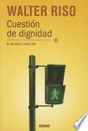 Cuestion de Dignidad