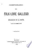 Cuestionario del Folk-lore gallego establecido en la Coruña el día 29 de diciembre de 1883