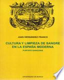 Cultura y limpieza de sangre en la España moderna