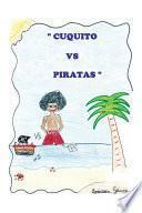 Cuquito VS piratas