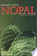 Curacion Con El Nopal