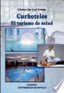 Curhoteles. El turismo de salud