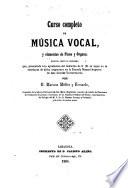 Curso completo de Musica vocal y Elementos de Piano y Organo