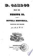 D. Carlos, hijo de Felipe II
