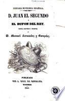 D. Juan el Segundo, ó, El bufon del rey