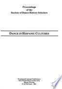 Dance in Hispanic Cultures