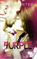 Dark Purple - El beso de la rosa