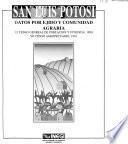 Datos por ejido y comunidad agraria: San Luis Potosí