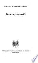 De amor y melancolía
