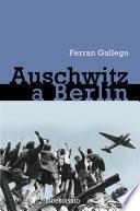 De Auschwitz a Berlín