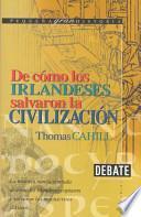 De cómo los irlandeses salvaron la civilización