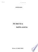 De Dak To a Santa Alicia