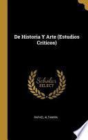 de Historia Y Arte (Estudios Críticos)