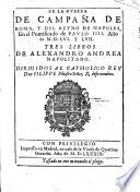 De la guerra de campana de Roma y del Reyno de Napoles ano de 1556. y 57. III libros