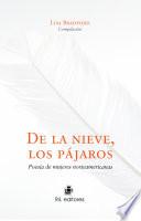 De la nieve, los pájaros. Poesía de mujeres norteamericanas