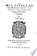 De la Ulyxea ... XIII libros, traduzidos de Griego en Romance Castellano por Goncalo Perez
