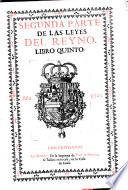De Las Leyes Del Reyno. Libro Quinto [- Octavo]