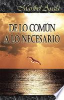 De lo Común a lo Necesario