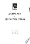 De Max Aub a Benito Perez Galdos