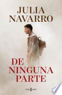 de Ninguna Parte / Out of Nowhere
