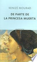 De parte de la princesa muerta