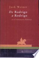 De Rodrigo a Rodrigo en el romancero histórico