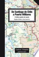 De Santiago de Chile a Puerto Williams