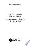 De un teatro sin palabras