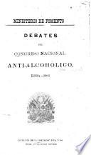 Debates del Congreso nacional anti-alcohólico