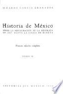 Decadencia y caída del régimen porfiriano. Elevación, gobierno y caída de Francisco I. Madero