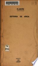 Defensa de Arica, La improvisada fortificación preparada por el ingeniero T. Elmore no era bastante para contener al enemigo