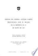 Defensa del General Antonio Nariño pronunciada ante el Senado de la República el 14 de mayo de 1823